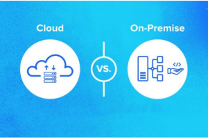 On Premise Vs .Cloud – 6 Key Differences Between On-Premise and Cloud Deployment